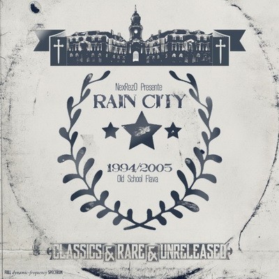 Rain City - Old School Flava Volume 1 (2015)