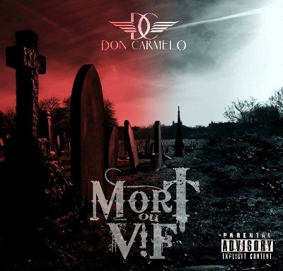 Don Carmelo - Mort Ou Vif (2015)