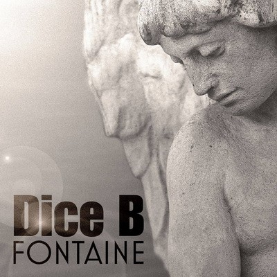 Dice B - Fontaine (2015)