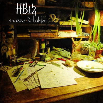 HB12 - HB12 Passe A Table (2015)