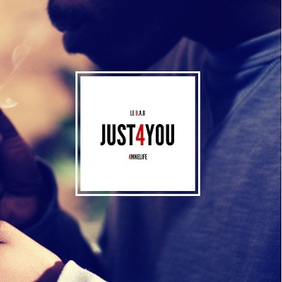 Babio le B.A.B - 4MNELIFE: JUST4YOU (2016)