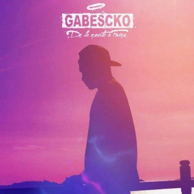 Gabescko (Gab La Pagz) - De La Route A Faire (2016)