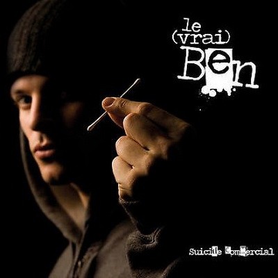 Le Vrai Ben - Suicide Commercial (2009)