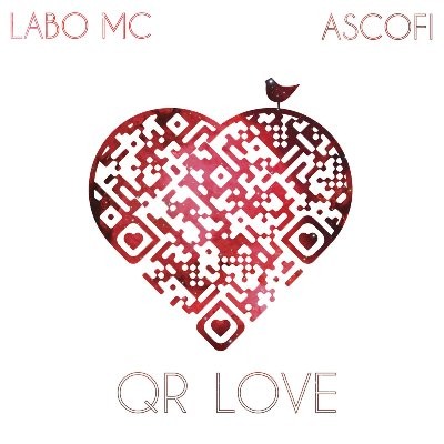 Labo Mc & Ascofi - QR LOVE (2016)