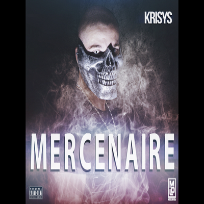 Krisys - Mercenaire (2016)