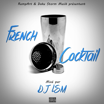 DJ LSM - French Cocktail (2016)