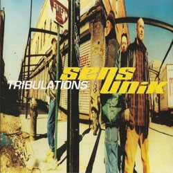 Sens Unik - Tribulations (1996)