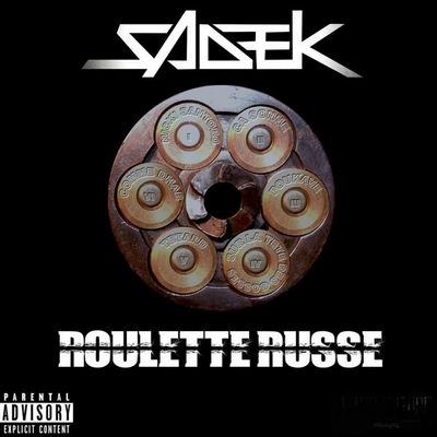 Sadek - Roulette Russe (2016)