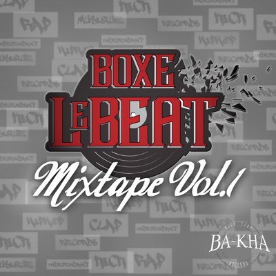 Ba-Kha - Boxe Le Beat (Mixtape Vol.1) (2016)