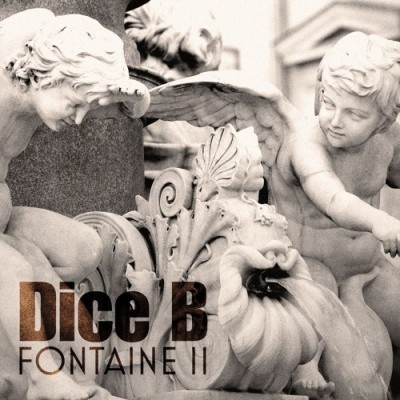 Dice B - Fontaine II (2016)