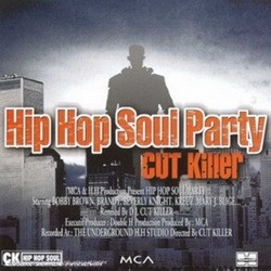 DJ Cut Killer & DJ Abdel - Hip-Hop Soul Party Vol. 1 (1996)