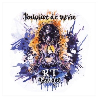 KT Gorique - Tentative De Survie (2016)
