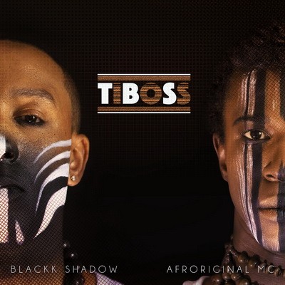 Afroriginal MC & Blackk Shadow - Ti Boss (2016)