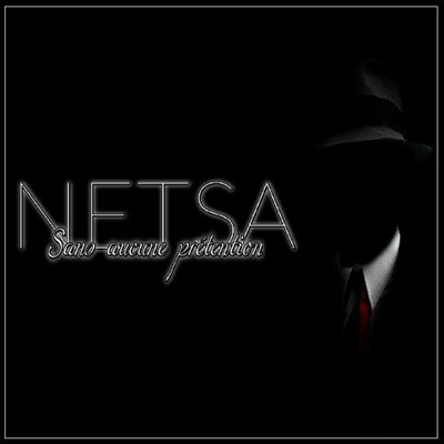 Netsa - Sans Aucune Pretention (2016)