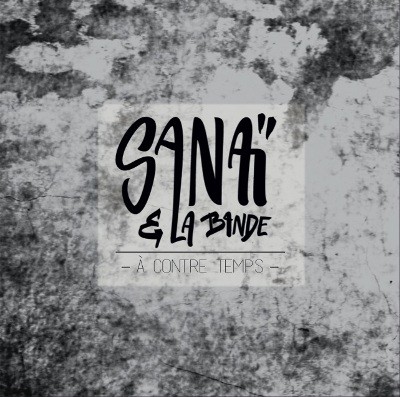 Sanai - A Contre Temps (2016)