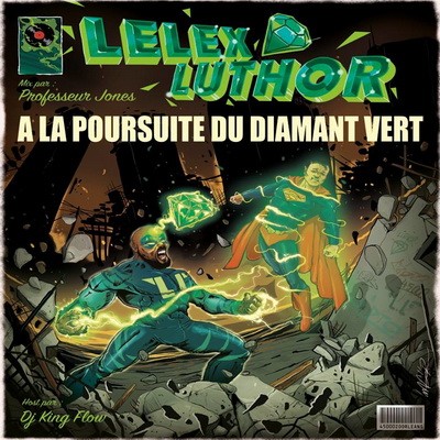 Lelex Luthor - ALPDDV (A La Poursuite Du Diamant Vert) (2016)