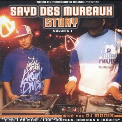 Sayd Des Mureaux Story Volume 1 (Mixe Par DJ Monir) (2005)