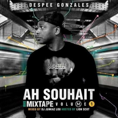 2spee Gonzales - Ah Souhait Mixtape Vol.1 (Mixed By Dj Junkaz Lou & Hosted By Lion Scot) (2016)