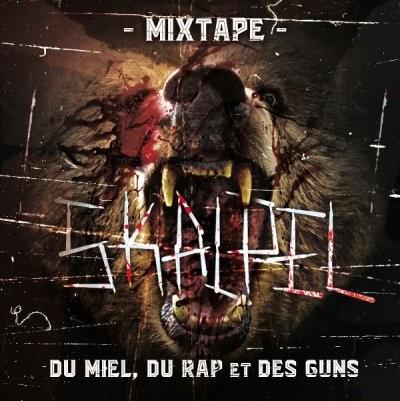 Skalpel - Du Miel, Du Rap Et Des Guns (2016)