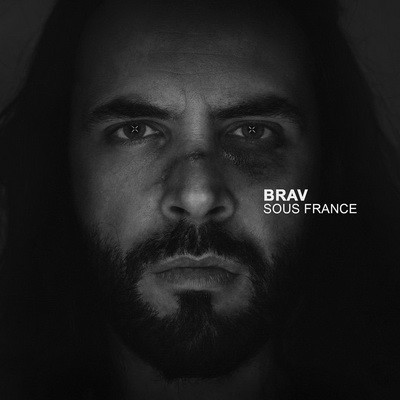 Brav - Sous France (2015)