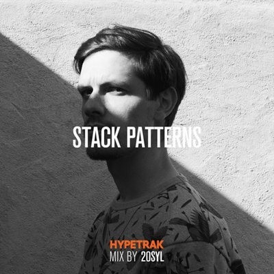 20syl - Stack Patterns (Hypetrak Mix) (2014)