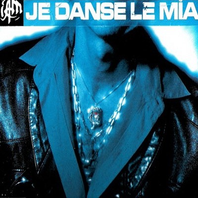 IAM - Je Danse Le Mia (1994)