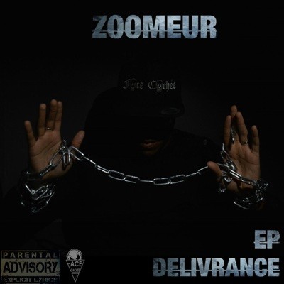 Zoomeur - Delivrance (2016)