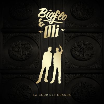 Bigflo & Oli - La cour des grands (Reedition) (2016)