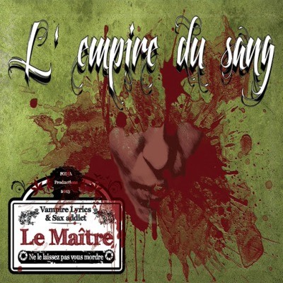 L'empire Du Sang - Le Maitre (2016)