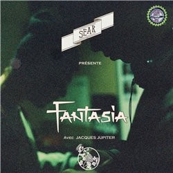 S.E.A.R & Jacques Jupiter - Fantasia (2014)