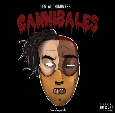 Les Alchimistes - Cannibales (2016)
