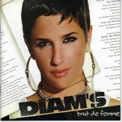 Diam's - Brut De Femme (2003)