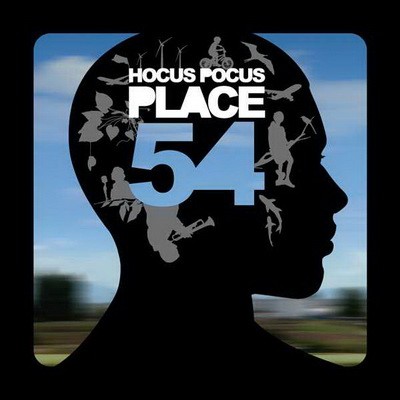 Hocus Pocus - Place 54 (2007)