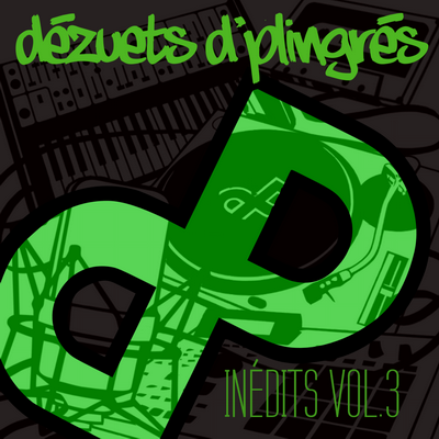 Dezuets d'Plingres - Inedits Vol.3 (2016)