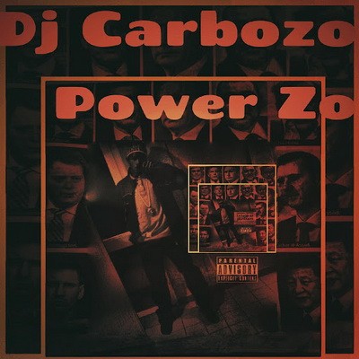 DJ Carbozo - Power Zo (2016)