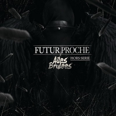 Futur Proche - Hors Serie (2016)