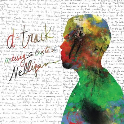 D-Track - Message Texte a Nelligan (2016)