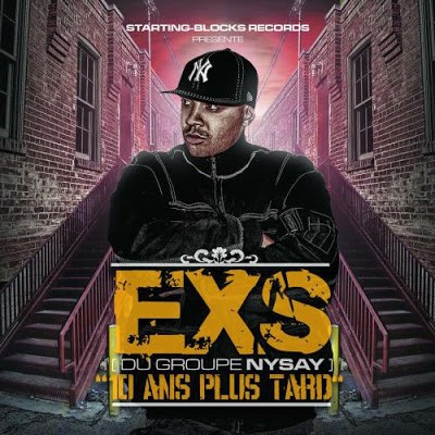 EXS - 10 Ans Plus Tard (2007)