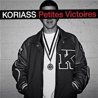 Koriass - Petites Victoires (2011)