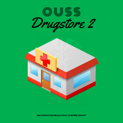 Ouss - Drugstore 2 (2016)