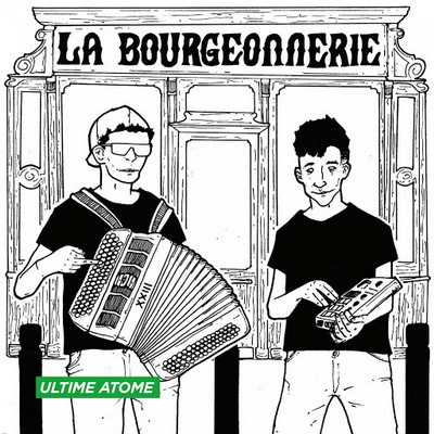 Ultime Atome - La Bourgeonnerie (2016)