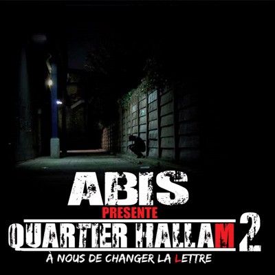 Abis - Quartier Hallam 2 (2010)