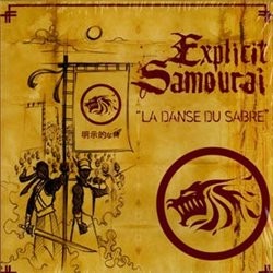 Explicit Samourai - La Danse Du Sabre (2004)