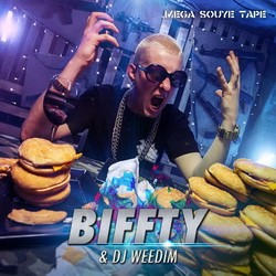 Biffty & DJ Weedim - Mega Souye Tape (2016)