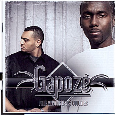 Gapoze - Pour Annoncer Les Couleurs (2006)