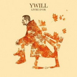 Ywill - Livre D'or (2016)