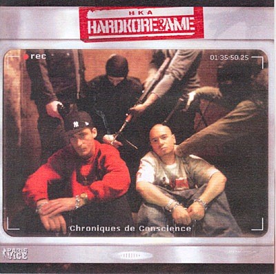 Hardkore & Ame - Chroniques De Conscience (2009)