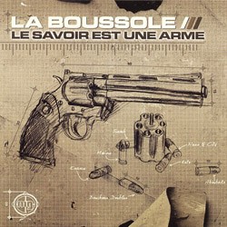 La Boussole - Le Savoir Est Une Arme (2004)