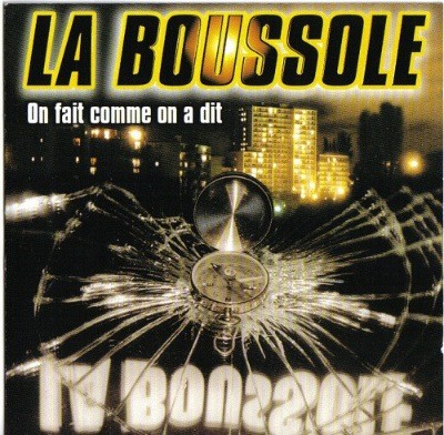 La Boussole - On Fait Comme On A Dit (1999)