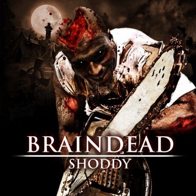 Shoddy - Braindead (2010)